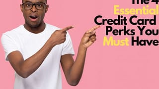 essential credit card perks ObPWoW.width .jpg