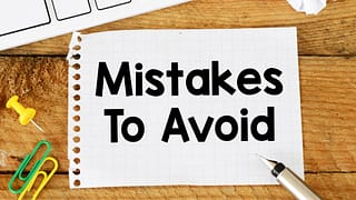 6 Big Money Mistakes to Avoid