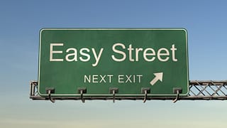 easy street easy money rich wealthy comfortable
